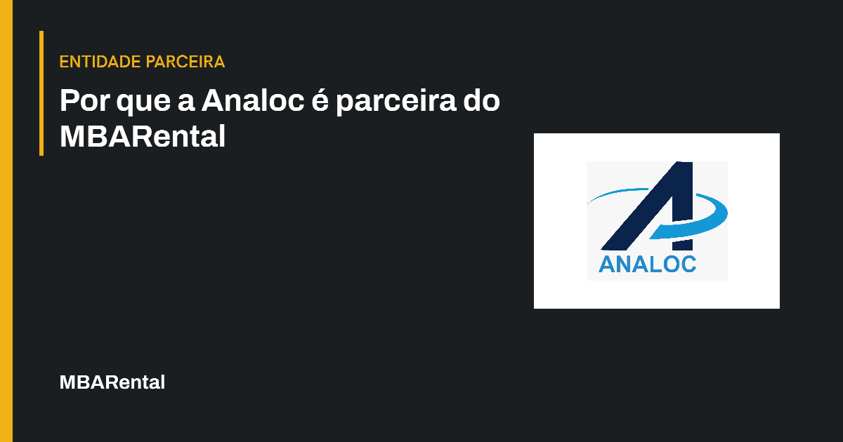 Capa editorial: Por que a Analoc é parceira do MBARental. Entidade parceira.